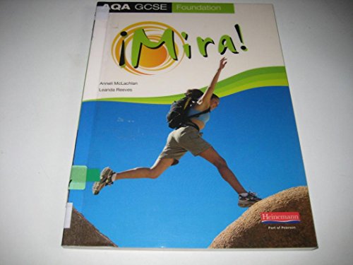 Stock image for Mira AQA GCSE Spanish Foundation Student Book (AQA GCSE Mira) for sale by WorldofBooks