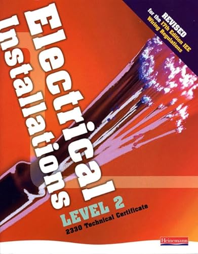 Beispielbild fr Electrical Installations Level 2 2330 Technical Certificate Student Book - Revised edition zum Verkauf von WorldofBooks