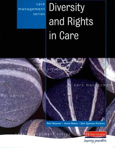 Imagen de archivo de Diversity and Rights in Care (Care Management Series) a la venta por Reuseabook