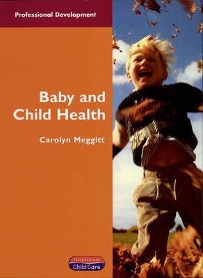 Imagen de archivo de Baby & Child Health (Professional Development) a la venta por WorldofBooks