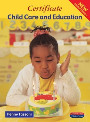 Stock image for Certificate in Child Care and Education: Students Book (Heinemann Child Care) for sale by AwesomeBooks