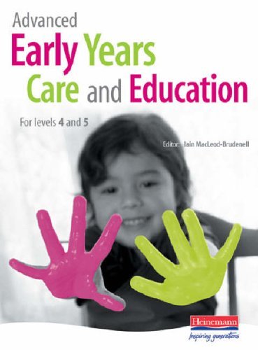 Beispielbild fr Advanced Early Years Care and Education (for NVQ 4 and Foundation Degrees) zum Verkauf von WorldofBooks