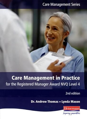 Beispielbild fr Care Management in Practice for the Registered Manager's Award - 2nd edition: Essential Reading for All Care Managers zum Verkauf von AwesomeBooks