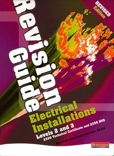 Stock image for Electrical Installations Revision Guide Revised Edition for sale by Better World Books Ltd