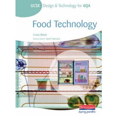 9780435413439: GCSE Design and Technology for AQA: Food Technology Student Book
