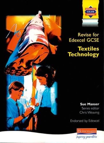 Stock image for Revise for Edexcel GCSE Textiles Technology (Edexcel GCSE Textiles 2009) for sale by WorldofBooks