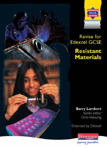 Stock image for Revise for Edexcel GCSE Resistant Materials (GCSE Design and Technology for Edexcel: Resistant Materials) for sale by WorldofBooks