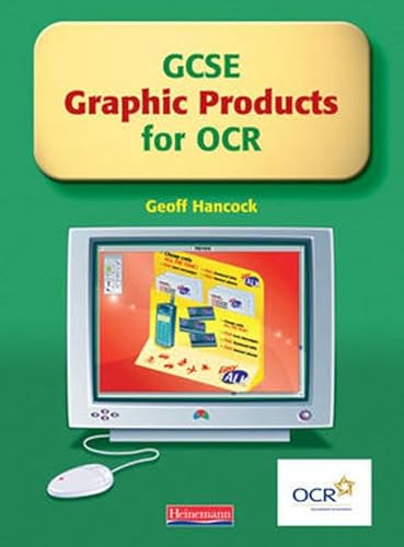 Imagen de archivo de GCSE Graphic Products for OCR: Student Book a la venta por AwesomeBooks