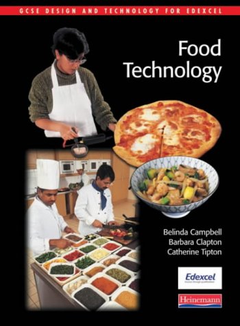 Beispielbild fr GCSE Design & Technology for Edexcel: Food Technology Student Book (GCSE Design and Technology for Edexcel: Food Technology) zum Verkauf von AwesomeBooks