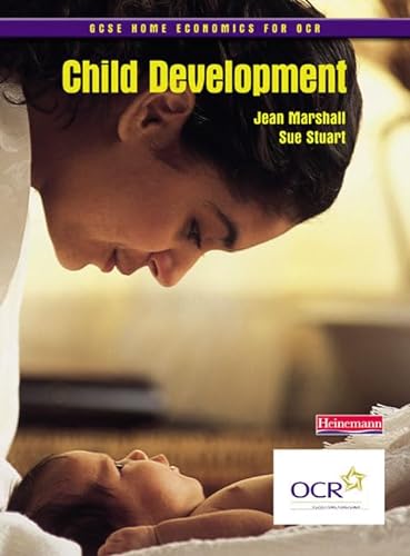 Imagen de archivo de GCSE Home Economics for OCR: Child Development Student Book a la venta por WorldofBooks