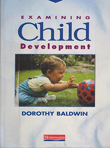 Beispielbild fr Examining Child Development zum Verkauf von Better World Books