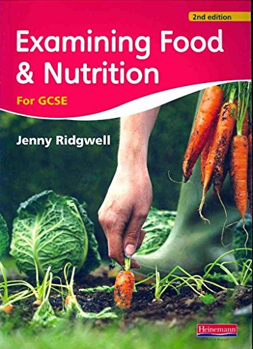 Stock image for Examining Food and Nutrition for GCSE for sale by WorldofBooks