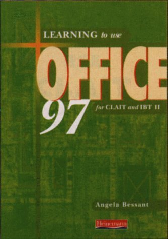 Stock image for Learning to use Office 97 for CLAIT and IBT2 for sale by Reuseabook
