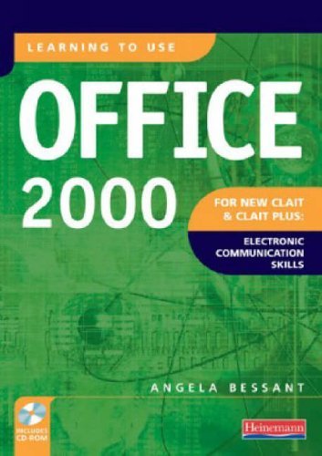 9780435452230: Learning to Use Office 2000 for New CLAIT and CLAIT Plus: Electronic Communications