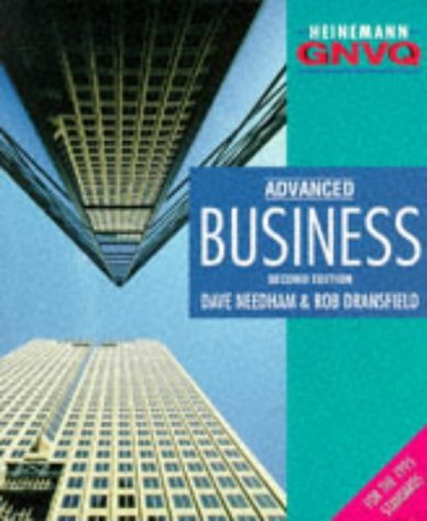 Stock image for Business Advanced 2nd Edition :Student Book (Heinemann GNVQ) for sale by AwesomeBooks