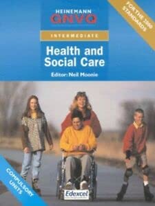 Imagen de archivo de Intermediate GNVQ Health & Social Care Student Book without Options (Heinemann GNVQ) a la venta por AwesomeBooks