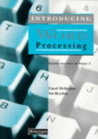 Introducing Word Processing: Exam Success at Stage I (Exam Success in Word Processing) (9780435453008) by Carol McKenzie; Pat Bryden