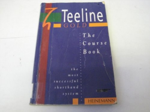 Beispielbild fr Teeline Gold: The Course Book zum Verkauf von WorldofBooks