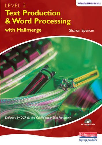 9780435453671: Heinemann Text Production Word Processing with Mail Merge Level 2 Student Pack (Heinemann Skills - OCR Certificate in Text Processing)