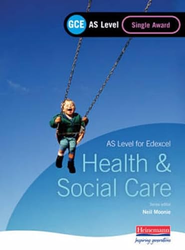 Beispielbild fr GCE AS Level Health and Social Care Single Award Book (For Edexcel) zum Verkauf von WorldofBooks