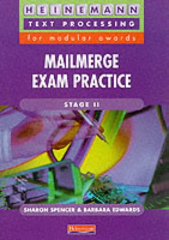 9780435453893: Mailmerge Exam Practice Stage II (Heinemann Text Processing)