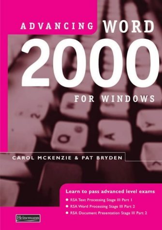 Stock image for Advancing Word 2000 for Windows for sale by AwesomeBooks