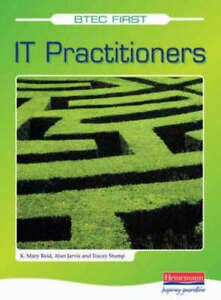 Btec First for It Practitioners (9780435454692) by K. Mary Reid