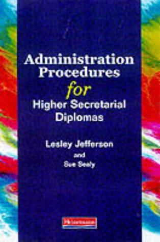 Beispielbild fr Administration Procedures for Higher Secretarial Diplomas zum Verkauf von WorldofBooks