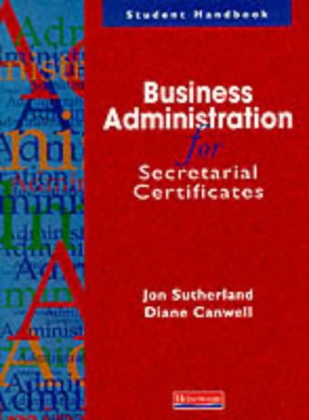 Imagen de archivo de Business Administration for Secretarial Certificates (Student Handbook) a la venta por AwesomeBooks