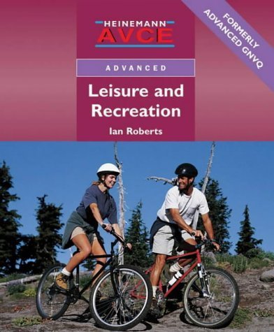 Avce Leisure and Tourism Student Book (9780435455941) by Ian Roberts