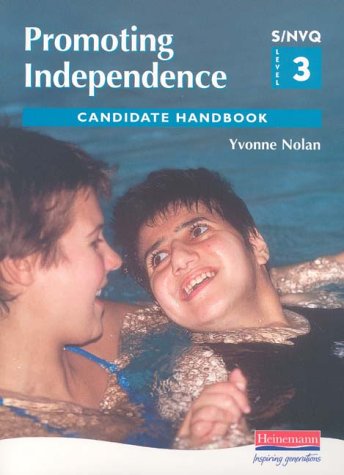 Beispielbild fr S/NVQ Level 3 Promoting Independence zum Verkauf von WorldofBooks