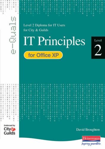 Stock image for e-Quals Level 2 Office XP: IT Principles (City & Guilds e-Quals Level 2) for sale by AwesomeBooks