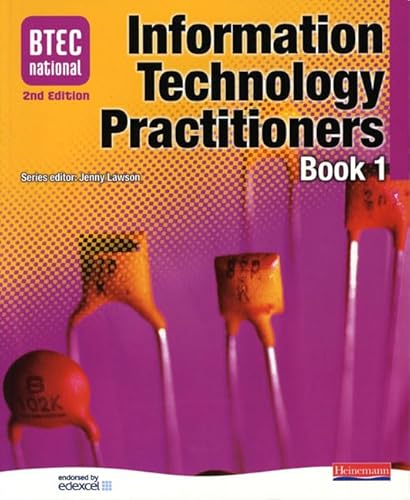 9780435465490: BTEC National IT Practitioners: Book 1