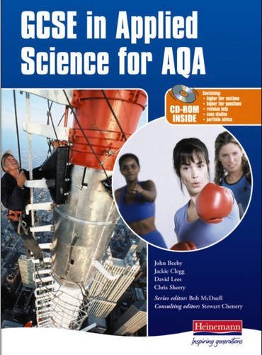 Gcse in Applied Science for Aqa (9780435470937) by John Beeby; David Lees; Jackie Clegg