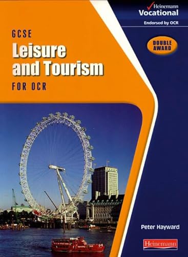 9780435471224: GCSE Leisure & Tourism OCR Student Book