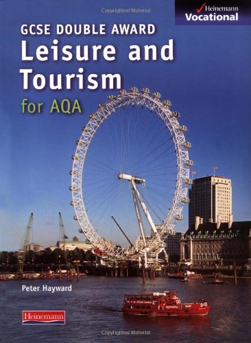 9780435471262: GCSE Leisure & Tourism AQA Student Book (Vocational Gcse)