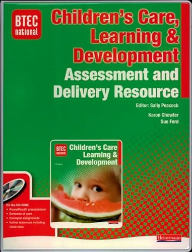 9780435499129: BTEC National Children's Care, Learning and Development Assessment and Delivery Resource
