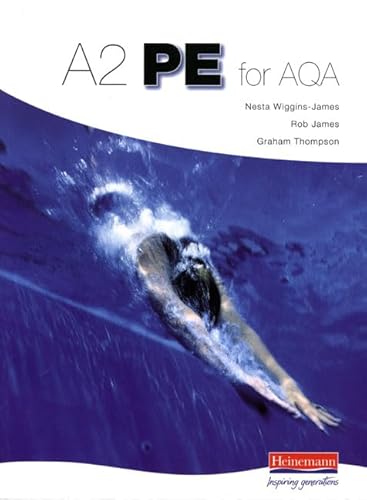 9780435499372: A2 PE for AQA Student Book (A Level PE for AQA)