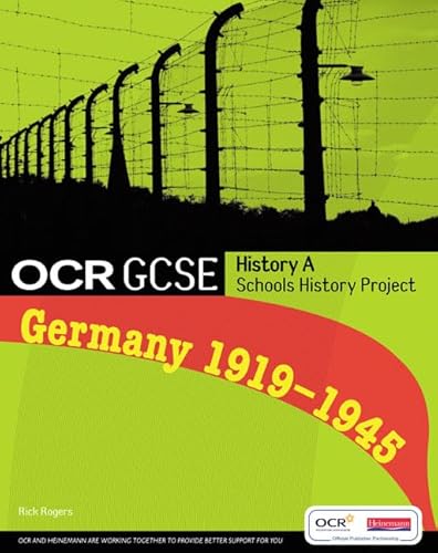 Beispielbild fr OCR GCSE History A Schools History Project: Germany C. 1919-45: Student Book zum Verkauf von WorldofBooks