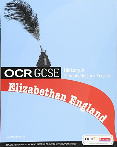 Stock image for OCR GCSE History A: Schools History Project - Elizabethan England Student Book for sale by WorldofBooks