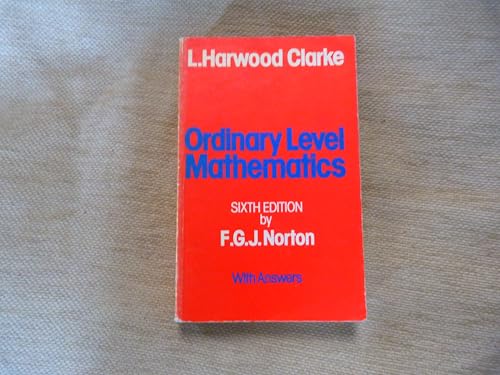 Ordinary Level Mathematics. Sixth Edition. With Answers