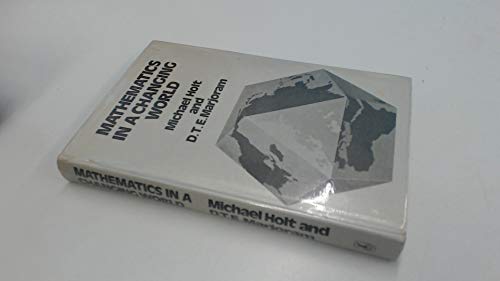 Imagen de archivo de Mathematics in a Changing World a la venta por Anybook.com