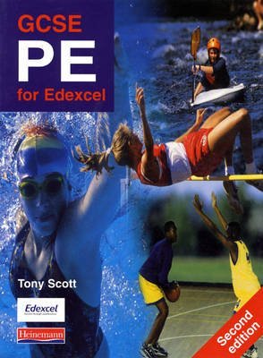 Imagen de archivo de GCSE PE for Edexcel Student Book, (Edexcel GCSE PE) a la venta por AwesomeBooks