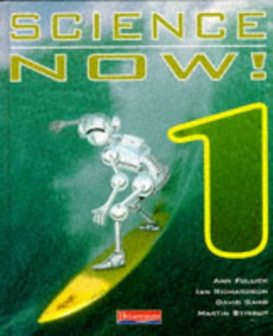 Imagen de archivo de Science Now! 1: Student Book (Science Now!) a la venta por Phatpocket Limited