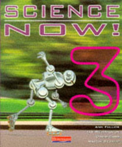 Beispielbild fr Science Now! Student Book 3 (Hardback): Bk. 3 zum Verkauf von AwesomeBooks