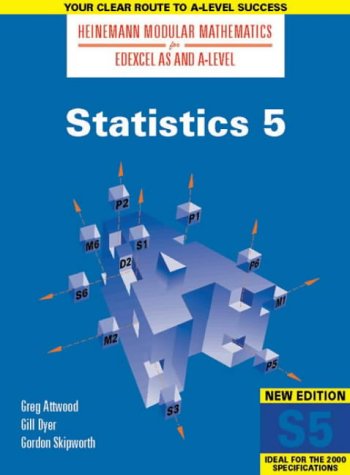 Beispielbild fr Heinemann Modular Maths For Edexcel AS/A Level: Statistics 5(S5) (Heinemann Modular Mathematics for Edexcel AS and A Level) zum Verkauf von WorldofBooks