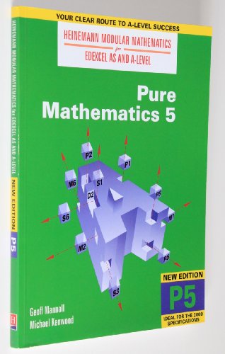 Beispielbild fr Pure Mathematics 5 (Heinemann Modular Mathematics for Edexcel AS & A Level) zum Verkauf von WorldofBooks