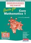 Imagen de archivo de Core Mathematics 1 (Heinemann Modular Mathematics for Edexcel AS & A-level) a la venta por WorldofBooks