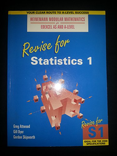 Imagen de archivo de Revise for Statistics 1 (Heinemann Modular Mathematics for Edexcel AS and A Level): No. 1 a la venta por AwesomeBooks