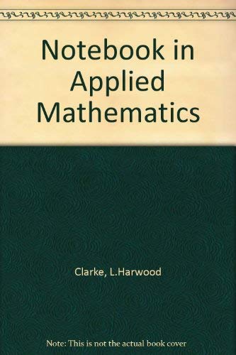 Beispielbild fr Notebook in Applied Mathematics zum Verkauf von WorldofBooks